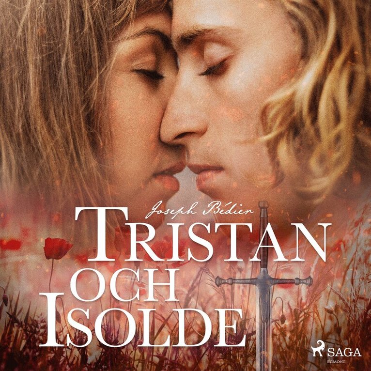 Joseph Bédier - Tristan och Isolde, Ljudbok