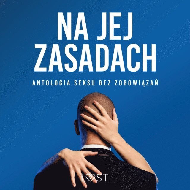 authors - Na jej zasadach: antologia seksu bez zobowiązań, Ljudbok