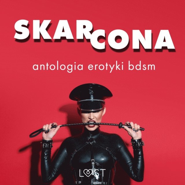 authors - Skarcona: Antologia erotyki BDSM, Ljudbok
