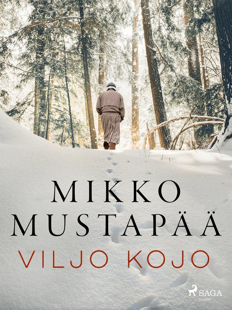 Viljo Kojo - Mikko Mustapää, E-bok