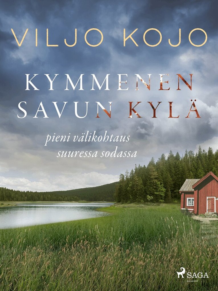 Viljo Kojo - Kymmenen savun kylä, E-bok