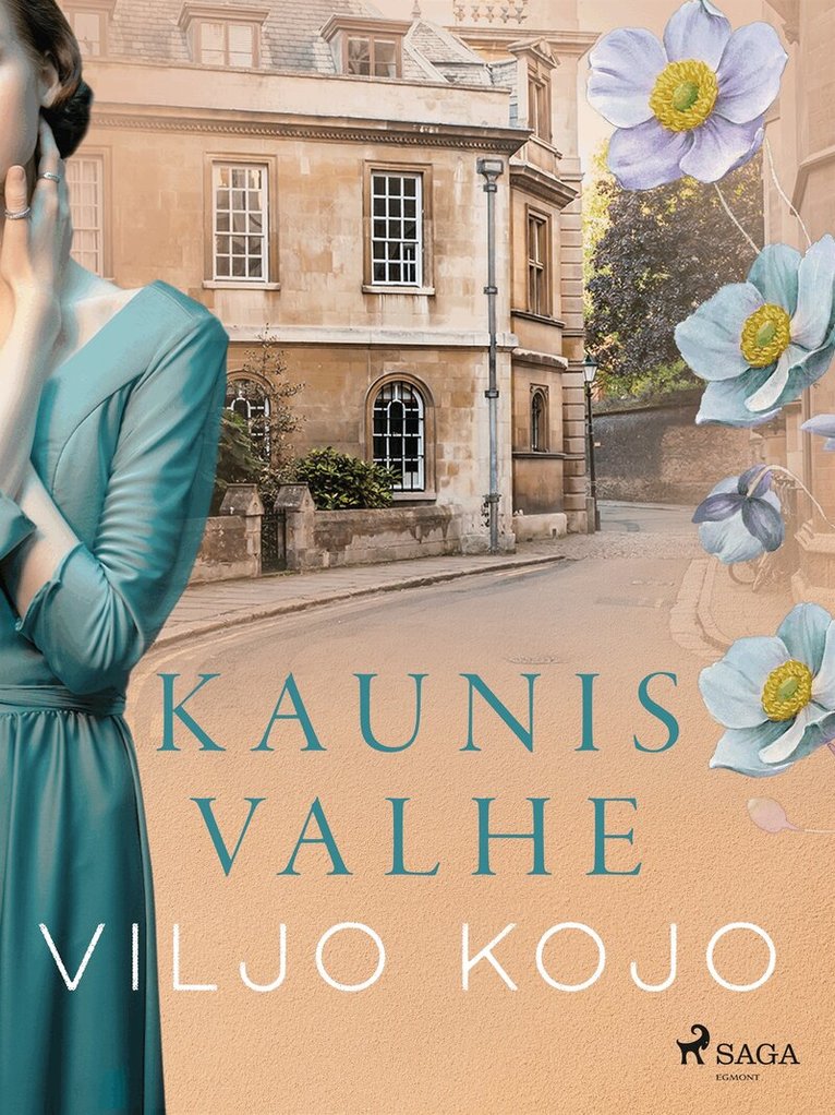 Viljo Kojo - Kaunis valhe, E-bok
