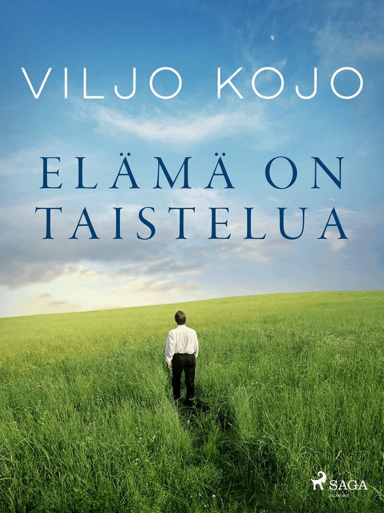 Viljo Kojo - Elämä on taistelua, E-bok