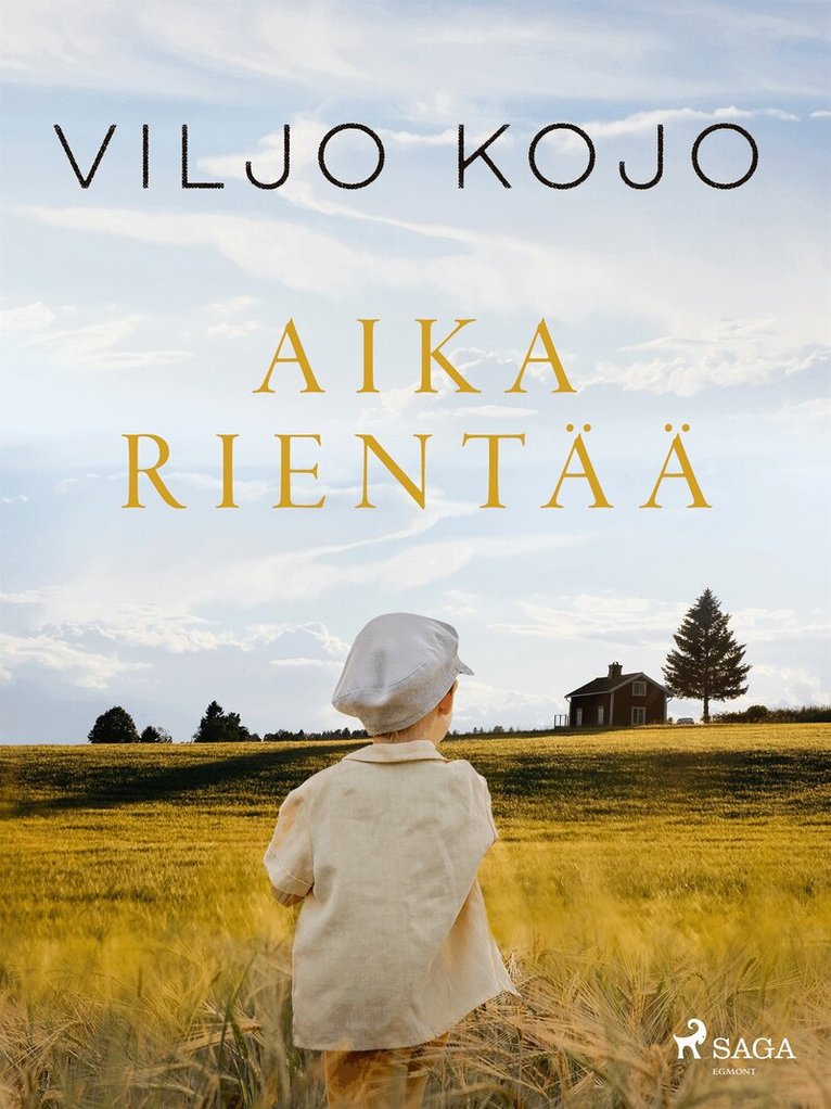 Viljo Kojo - Aika rientää, E-bok