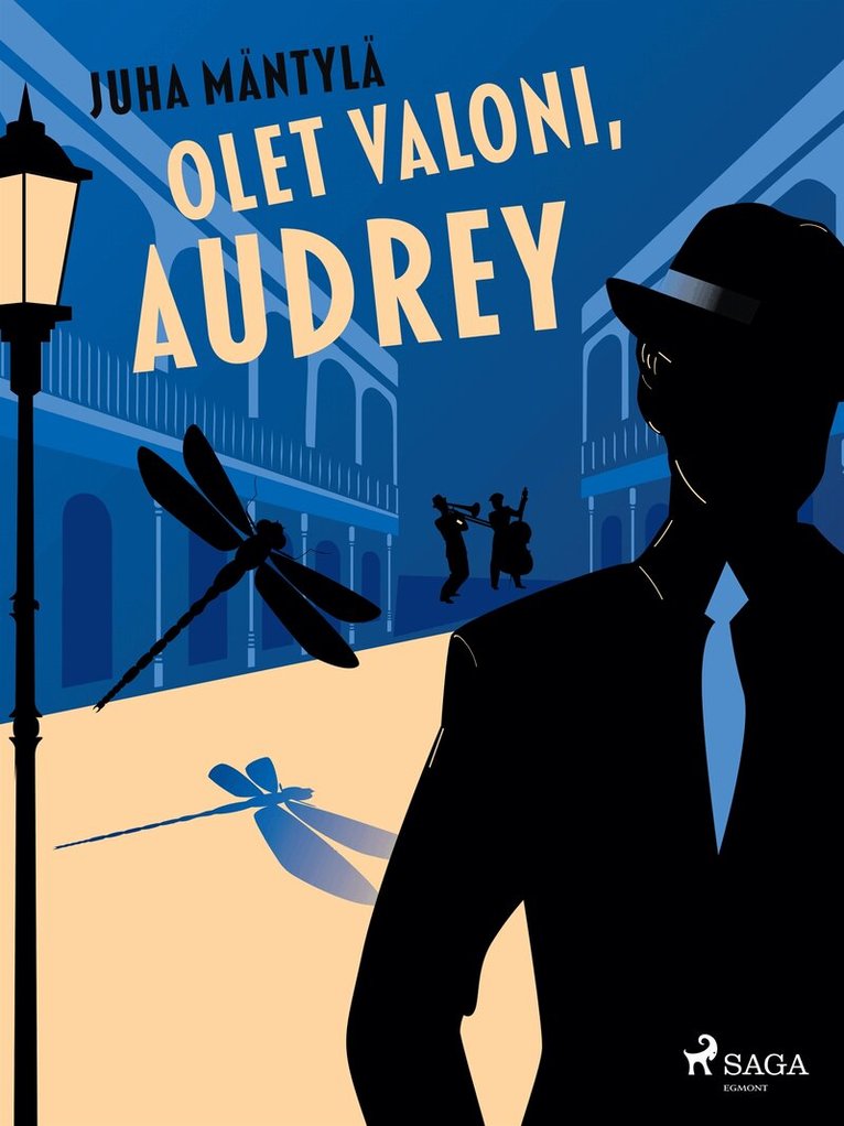 Juha Mäntylä - Olet valoni, Audrey, E-bok