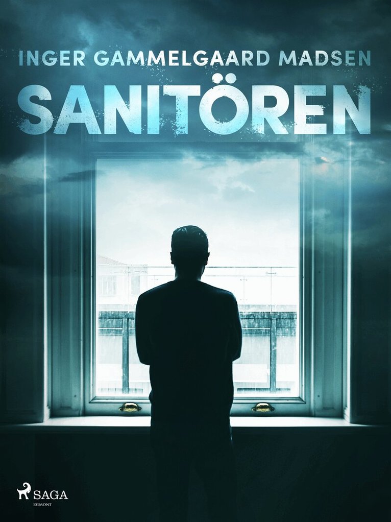Inger Gammelgaard Madsen - Sanitören, E-bok