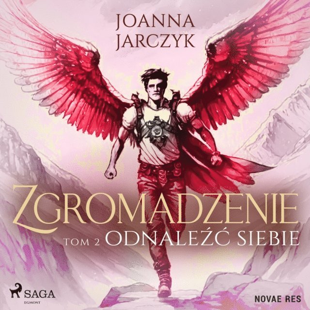 Jarczyk - Zgromadzenie. Tom 2. OdnaleÅºÄ‡ siebie, Ljudbok