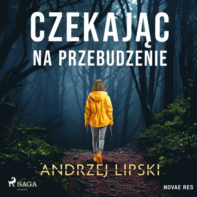 Lipski - Czekając na przebudzenie, Ljudbok