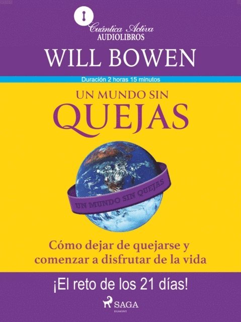 Will Bowen - Un mundo sin quejas, E-bok