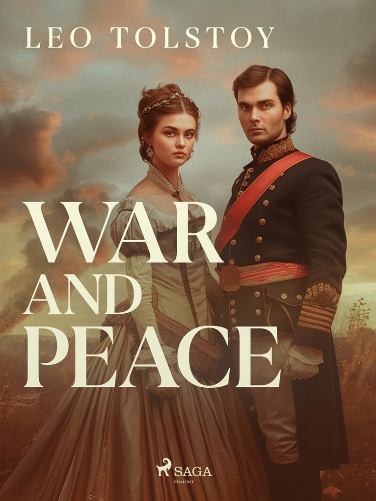 Lev Tolstoj - War and Peace, E-bok