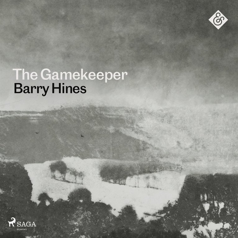 Barry Hines - The Gamekeeper, Ljudbok