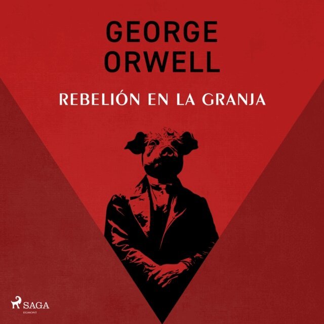Orwell - Rebelion en la granja, Ljudbok