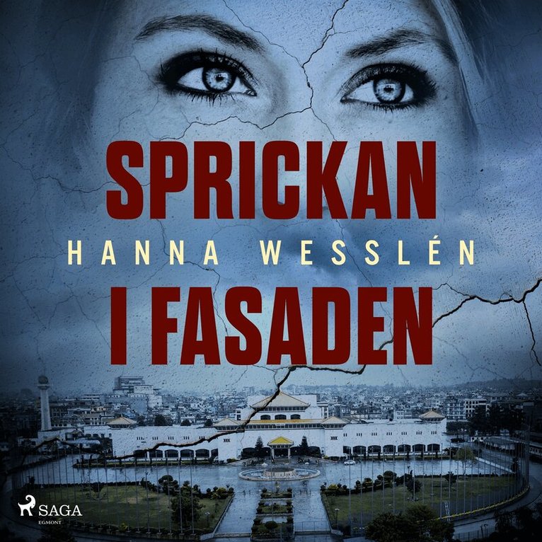 Hanna Wesslén - Sprickan i fasaden, Ljudbok