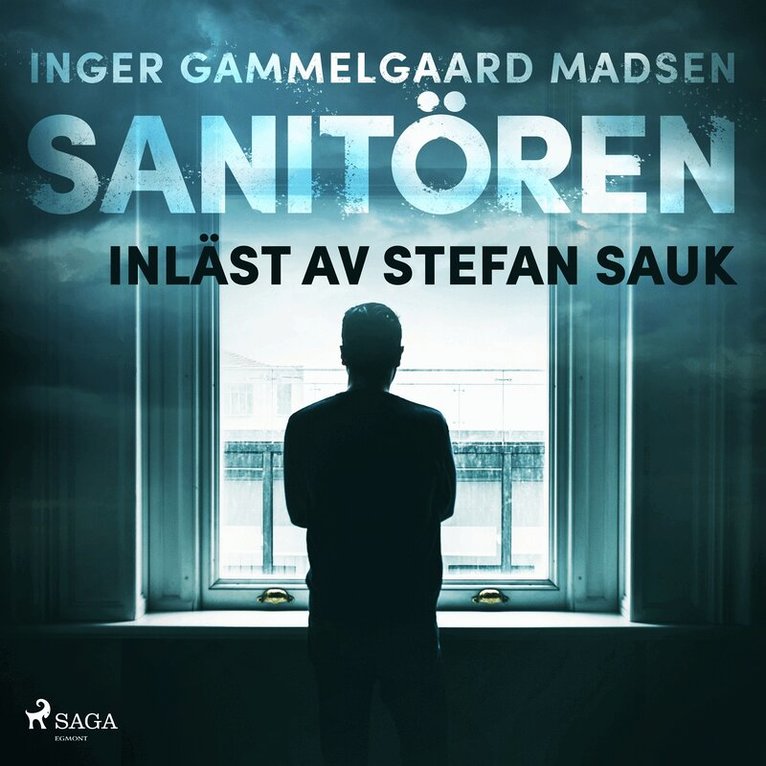 Inger Gammelgaard Madsen - Sanitören, Ljudbok