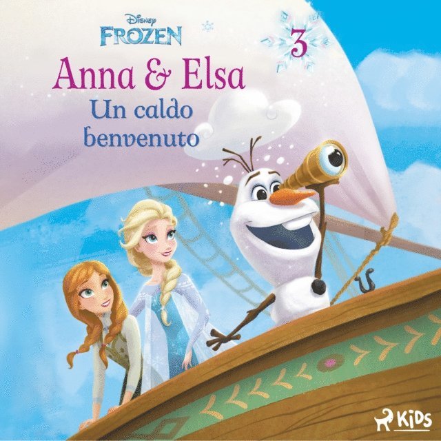 Disney - Frozen - Anna e Elsa 3 - Un caldo benvenuto, Ljudbok. Tillgänglighet: Lägg i varukorg