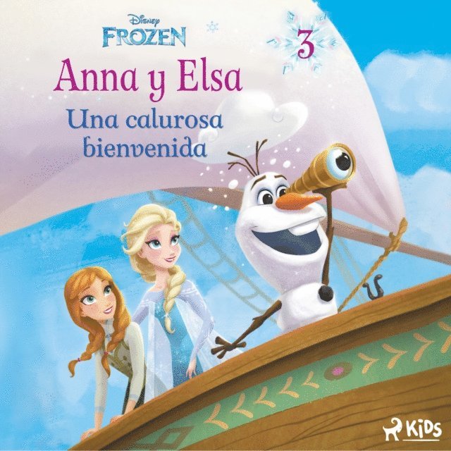Disney - Frozen - Anna y Elsa 3 - Una calurosa bienvenida, Ljudbok. Tillgänglighet: Lägg i varukorg