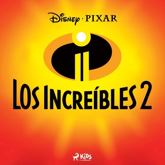 Disney - Los Increíbles 2, Ljudbok