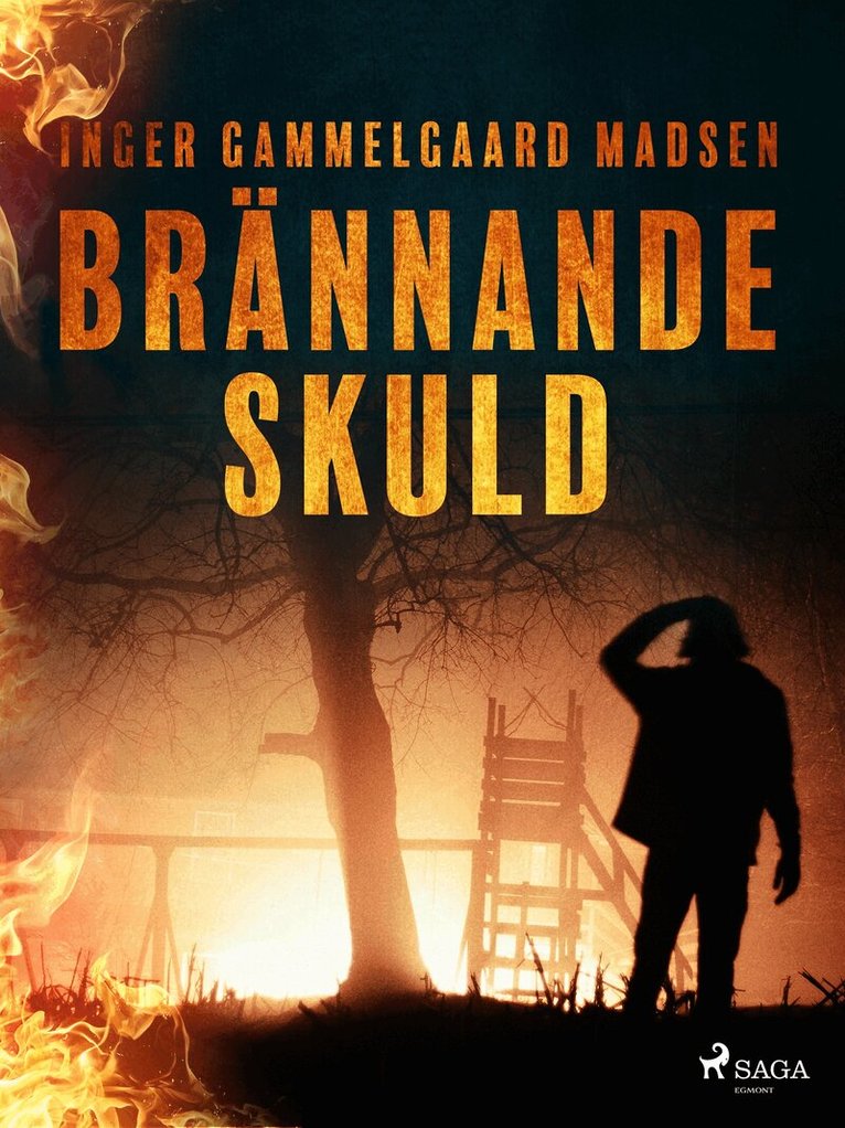 Inger Gammelgaard Madsen - Brännande skuld, E-bok