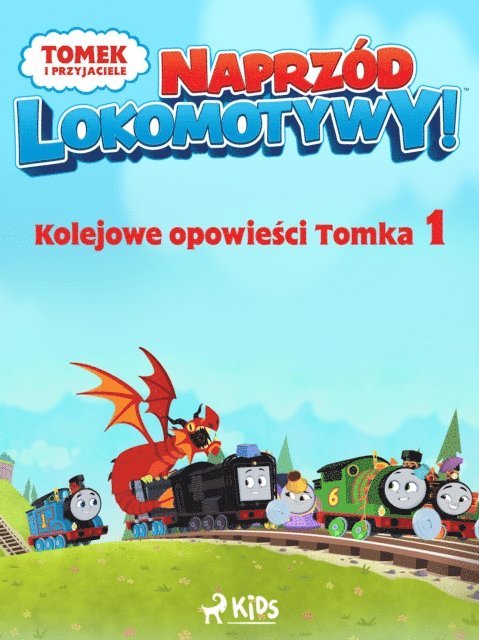 Mattel - Tomek i przyjaciele - Naprzód lokomotywy - Kolejowe opowieści Tomka 1, E-bok