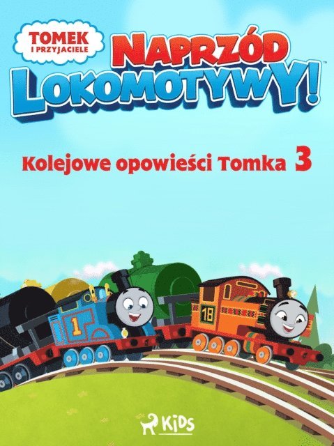 Mattel - Tomek i przyjaciele - Naprzód lokomotywy - Kolejowe opowieści Tomka 3, E-bok