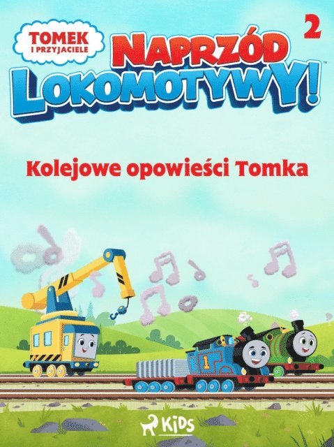 Mattel - Tomek i przyjaciele - Naprzód lokomotywy - Kolejowe opowieści Tomka 2, E-bok