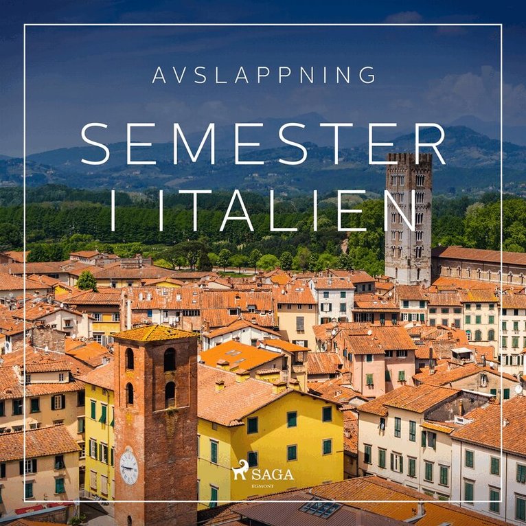 Rasmus Broe - Avslappning - Semester i Italien, Ljudbok