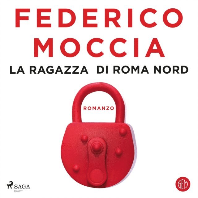 Moccia - La ragazza di Roma Nord, Ljudbok