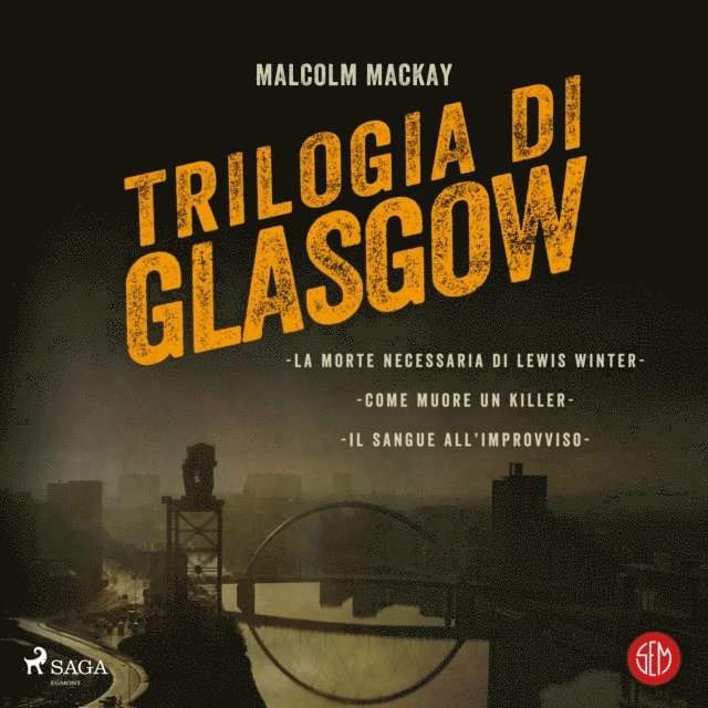 Mackay - Trilogia di Glasgow, Ljudbok