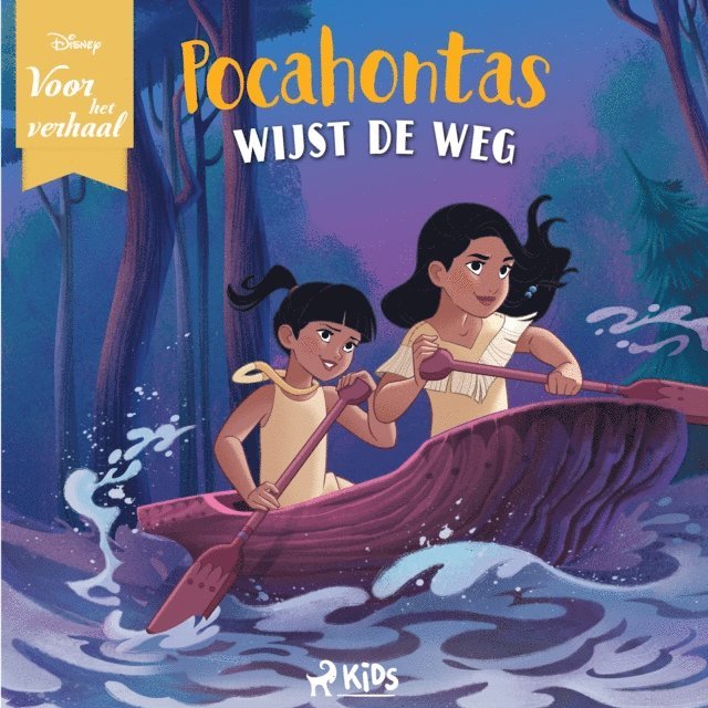 Disney - Disney Voor het verhaal: Pocahontas wijst de weg, Ljudbok