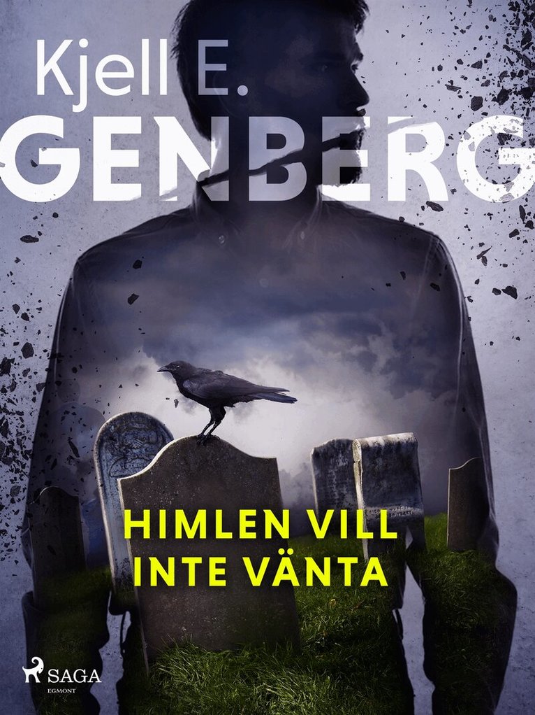 Kjell E. Genberg - Himlen vill inte vänta, E-bok