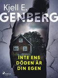 Inte ens döden är din egen
