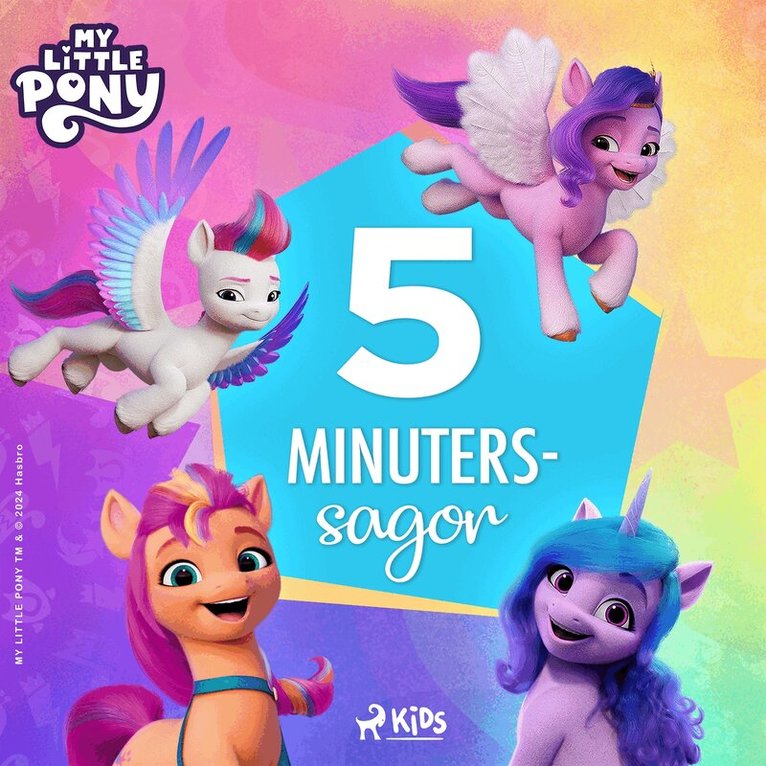 Hasbro France SAS - My Little Pony – Den nya generationen – 5-Minuterssagor, Ljudbok