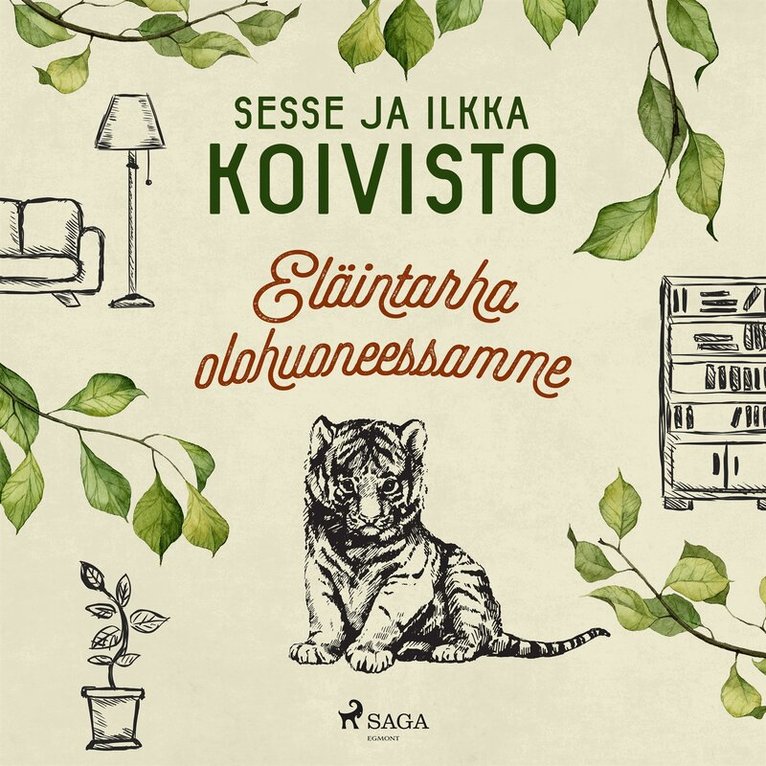 Sesse Koivisto - Eläintarha olohuoneessamme, Ljudbok
