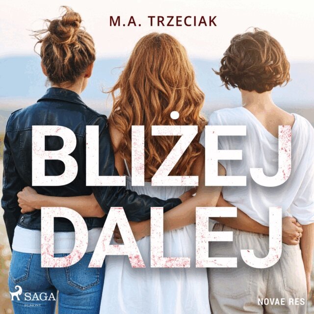 Trzeciak - Blizej Dalej, Ljudbok