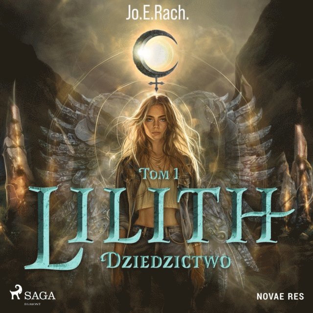 Jo.E.Rach. - Lilith. Tom 1. Dziedzictwo, Ljudbok