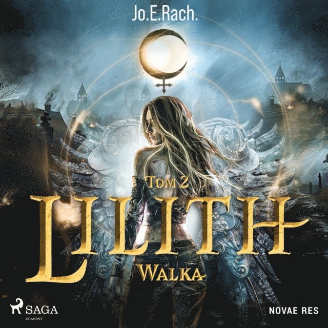 Jo.E.Rach. - Lilith. Tom 2. Walka, Ljudbok