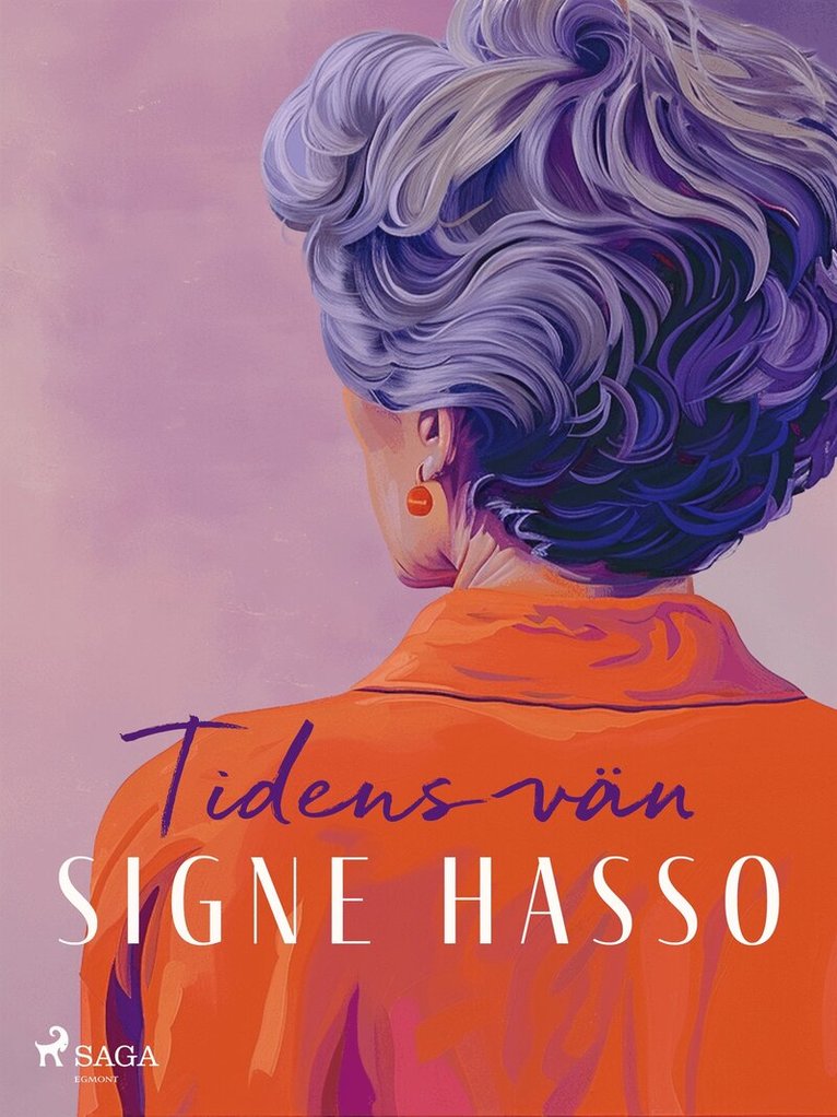 Signe Hasso - Tidens vän, E-bok