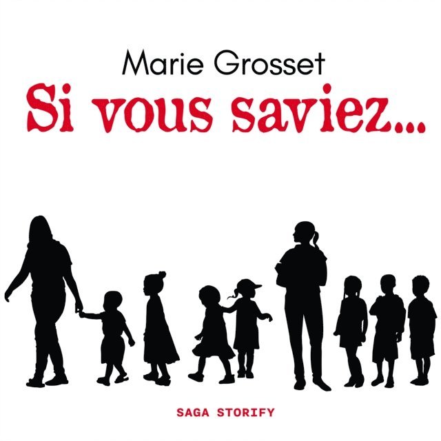 Grosset - Si vous saviez…, Ljudbok