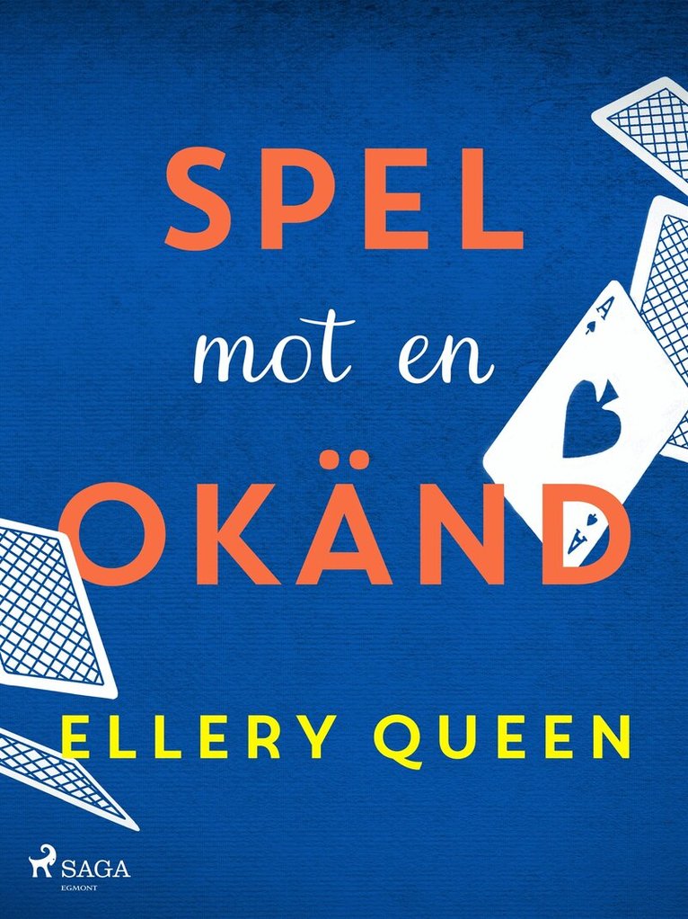 Ellery Queen - Spel mot en okänd, E-bok