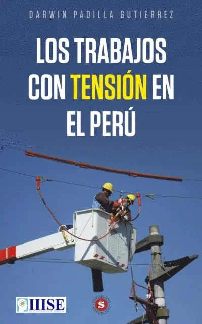 Darwin Padilla Gutierrez - Los trabajos con tension en el Peru, E-bok. Tillgänglighet: Lägg i varukorg