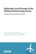 Reducing Cost of Energy in the Offshore Wind Energy Sector