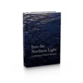 Into the Northern Light - in memory of Steen Treumer
