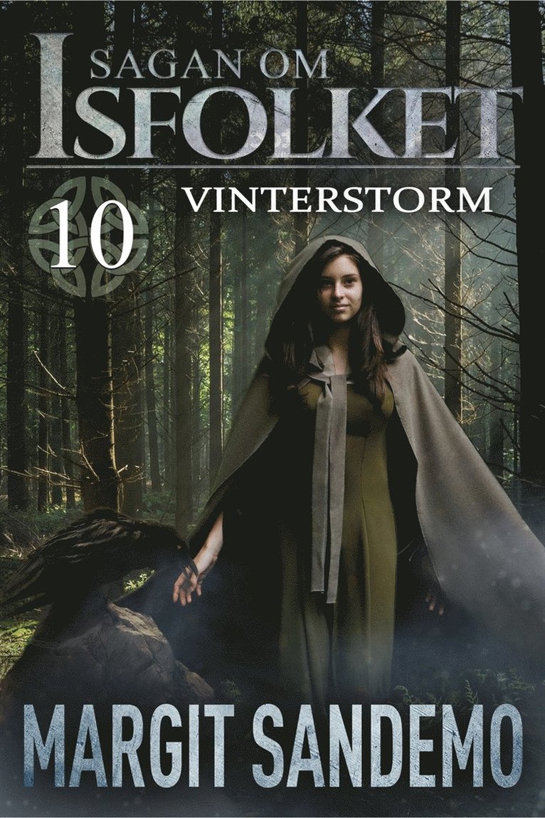 Margit Sandemo - Vinterstorm: Sagan om Isfolket 10, E-bok