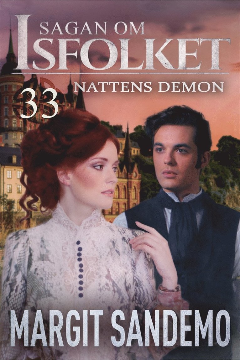 Margit Sandemo - Nattens demon: Sagan om Isfolket 33, E-bok