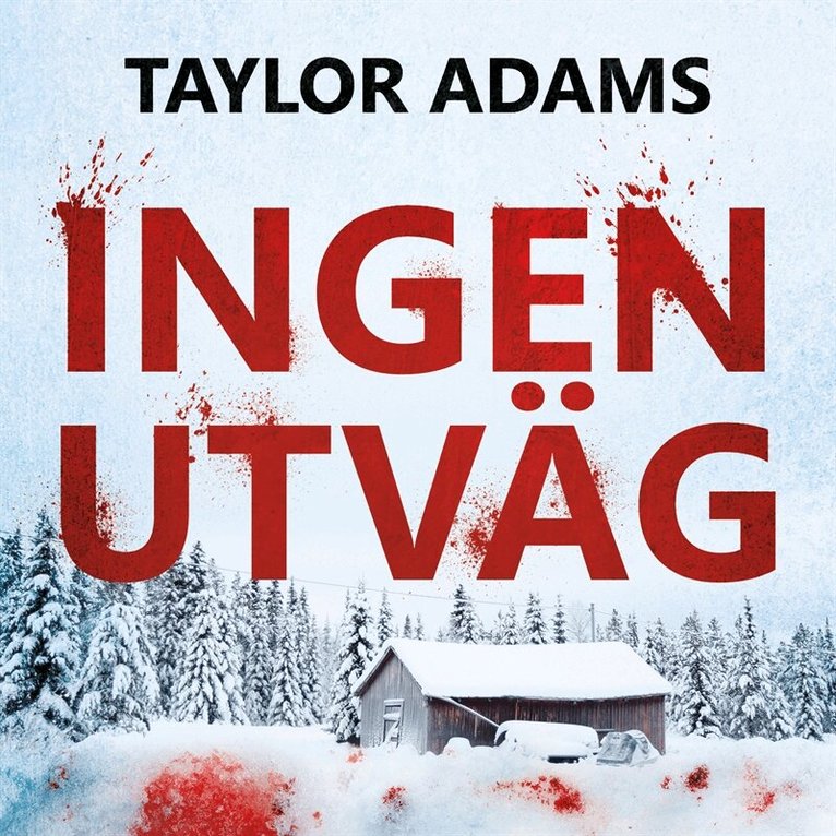 Taylor Adams - Ingen utväg, Ljudbok