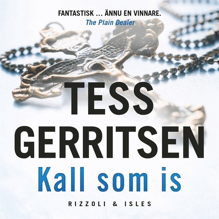 Tess Gerritsen - Kall som is, Ljudbok