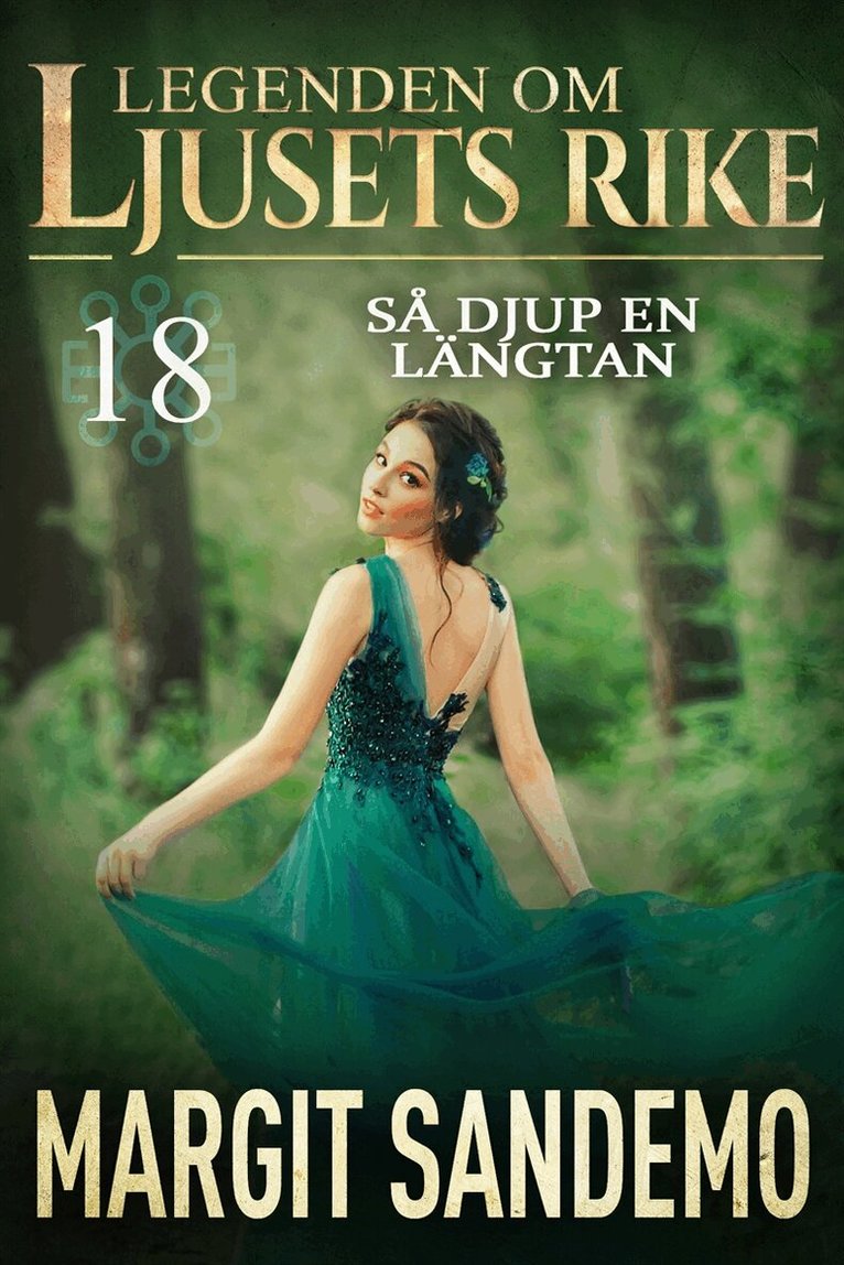 Margit Sandemo - Så djup en längtan...: Ljusets rike 18, E-bok