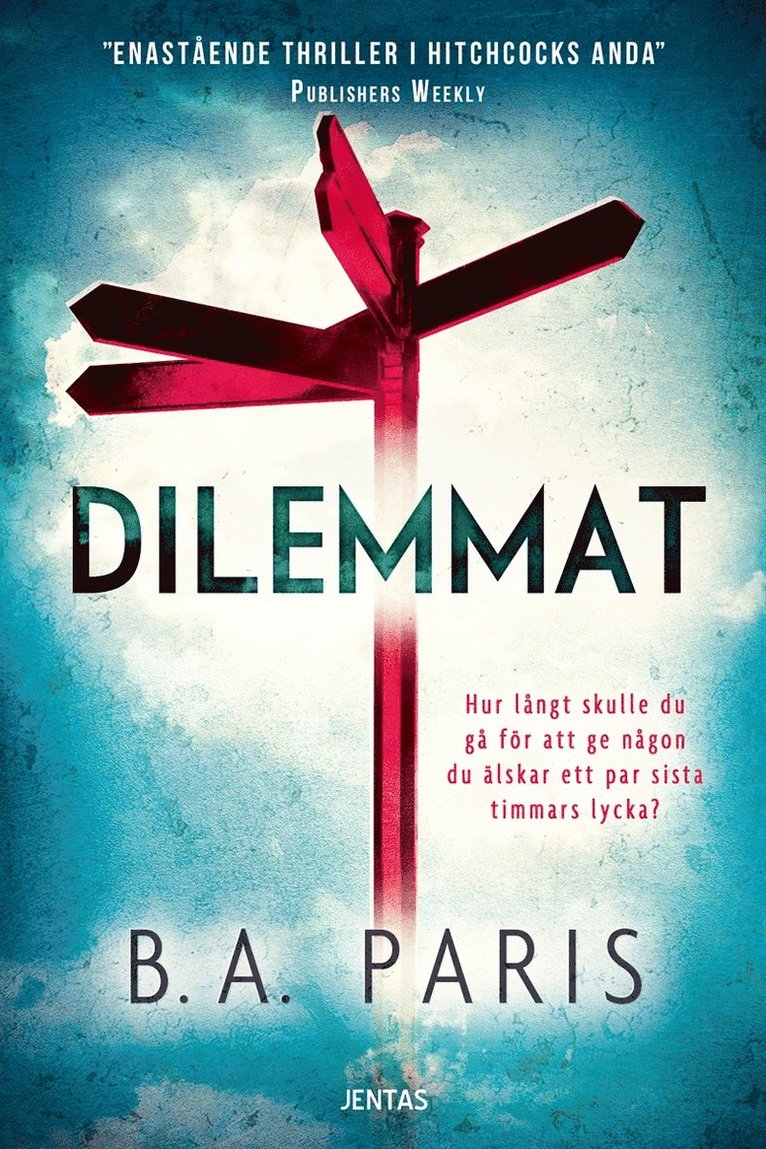 B.A. Paris - Dilemmat, E-bok