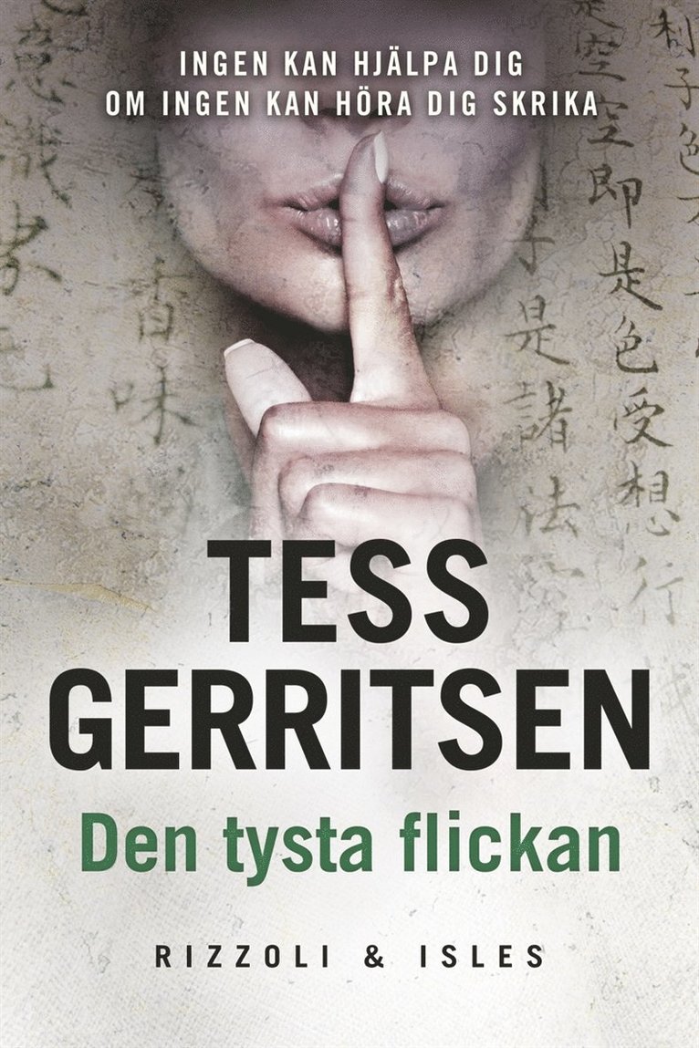 Tess Gerritsen - Den tysta flickan, E-bok