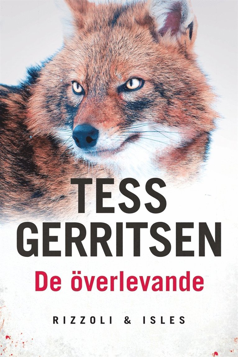 Tess Gerritsen - De överlevande, E-bok
